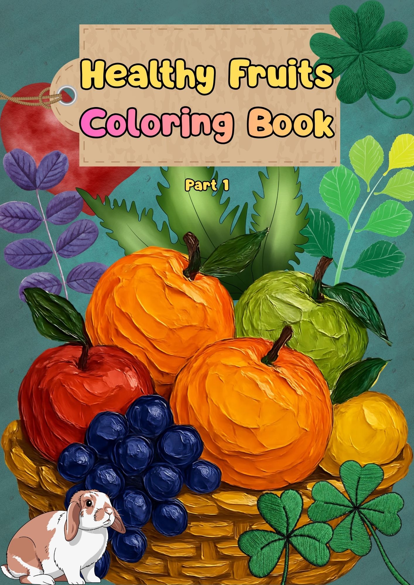 Healthy Fruits Coloring Book Part 1